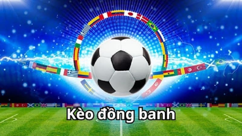 Kèo Châu Á là gì? Cách đọc và kinh nghiệm soi kèo 7 Kèo châu Á đồng banh 0 trái có tỷ lệ cược cao